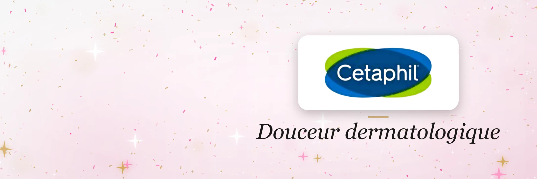 Cetaphil — les bons plans des 15 ans de Palmarosa